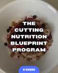 The Cutting Nutrition Blueprint